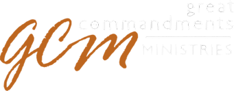 GCMACTS.com – Great Commandments Ministries | Tieton, Wa